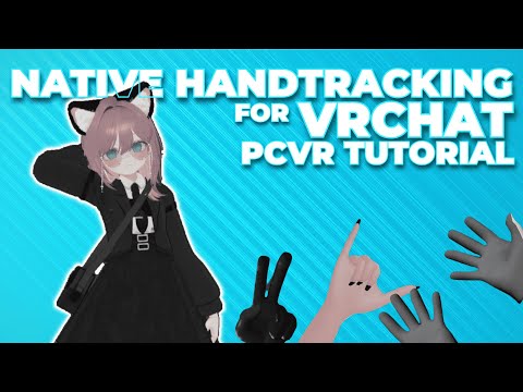 NATIVE VD PCVR HAND TRACKING FOR VRCHAT! | Virtual Desktop Guide