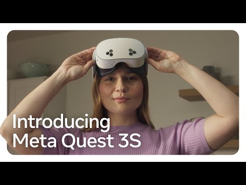 Introducing Meta Quest 3S